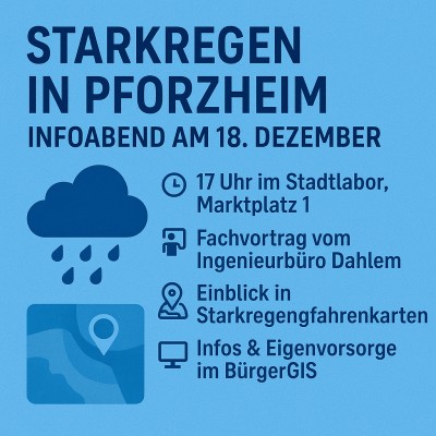 Pforzheim informiert am 18. Dezember über Starkregengefahrenkarten